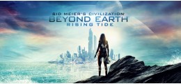 Sid Meier's Civilization: Beyond Earth - Rising Tide