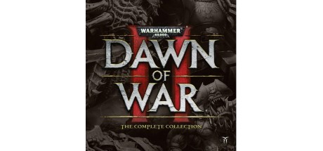 Warhammer 40,000 : Dawn of War II - Complete Collection